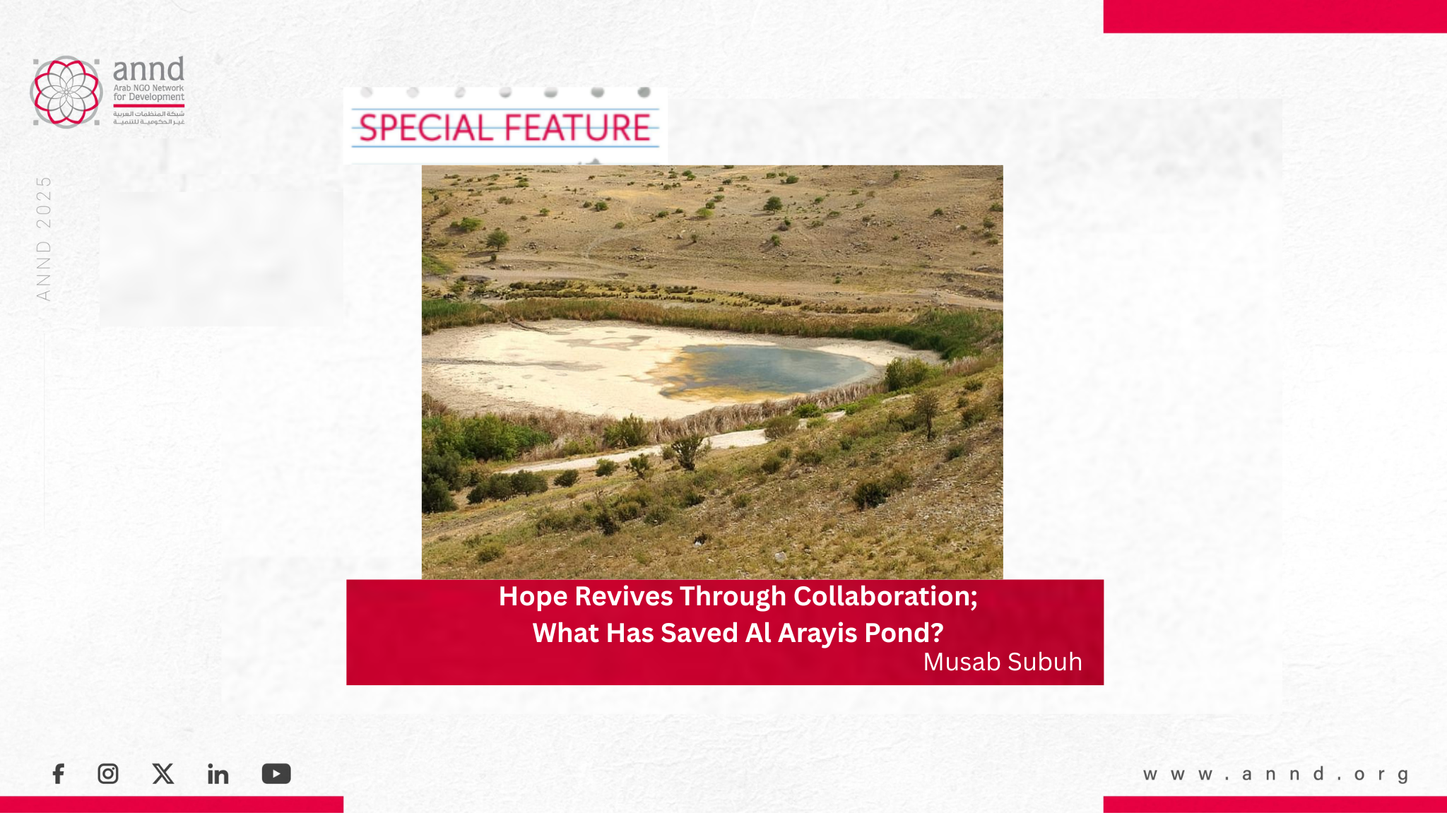 Hope Revives Through Collaboration; What Has Saved Al Arayis Pond? - Musab Subuh