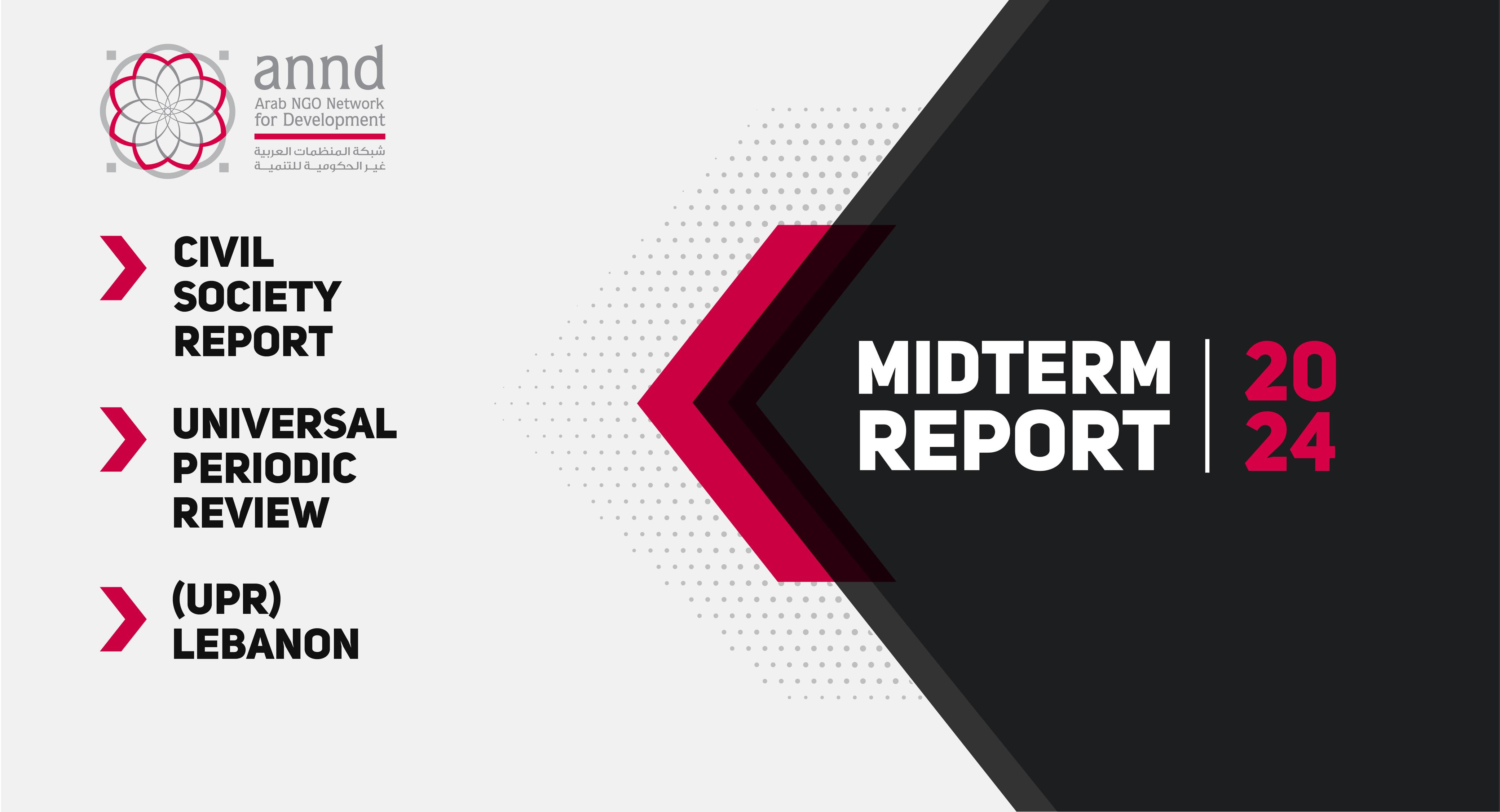 UPR Lebanon - Mid Term Report - Civil Society Report 2024